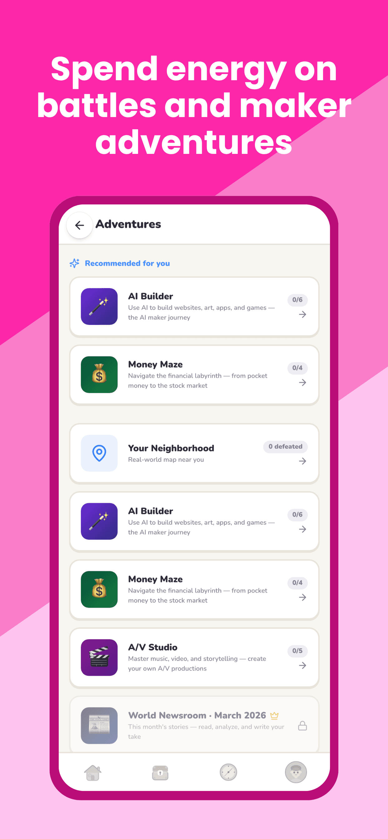 Maker Adventures — Spend energy on battles and creative quests.