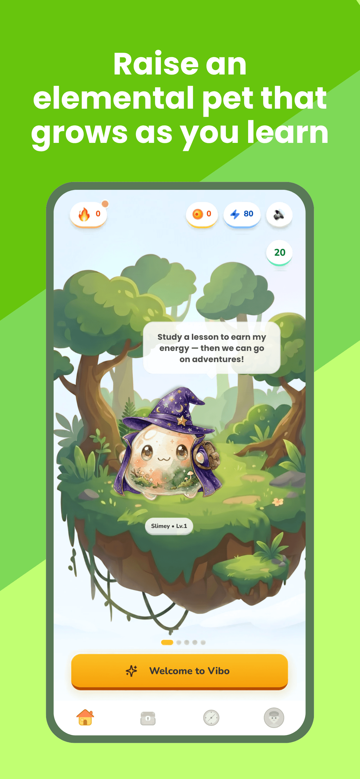 Home & Habitat — Raise an elemental pet that grows as you learn.
